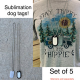 Sublimation Dog Tags